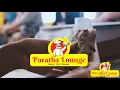 101 Parathas Paratha Lounge Best Parathas