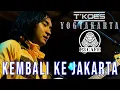 Download Lagu KOES PLUS - KEMBALI KE JAKARTA (COVER BY T'KOES) Live @R3Cafe Yogyakarta