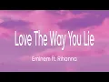 Download Lagu Eminem - Love The Way You Lie (Lyrics) ft. Rihanna