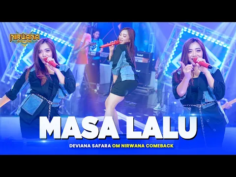 Download MP3 MASA LALU - Deviana Safara OM NIRWANA COMEBACK