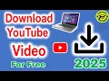 Download Lagu How To Download YouTube Videos In Laptop \u0026 PC [2025]