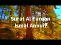 Download Lagu Surat Al Furqan | Ismail Annuri