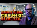 Lockout ID Tutorial Using TV Link Codes for Remote Views