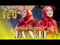 Download Lagu JANJI - ANISA RAHMA - SEO MUSIC LIVE WIROBITING PRAMBON