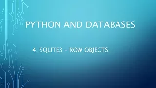 Python and Databases 4 - SQLite3