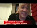 Download Lagu TIN TỔNG HỢP 20/6/2025