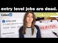 WTF Happened To Entry Level Jobs