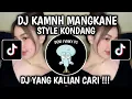 Download Lagu DJ KAMNH MANGKANE STYLE KONDANG VIRAL TIKTOK 2025
