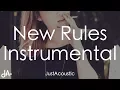 Lagu New Rules - Dua Lipa (Acoustic Instrumental)