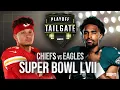 Chiefs-Eagles Super Bowl LVII Best bets halftime shows live Playoff Tailgate
