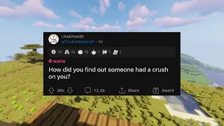 How did you find out someone had a crush on you