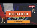 Oleh-Oleh - Rita Sugiarto | KARAOKE KOPLO | SAMPLING PALLAPA | NADA CEWEK