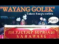 Download Lagu Wayang golek - RH.Tjetjep supriadi - Lakon banyu netra - karawang - part5