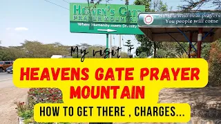 heavens gate prayer mountain i 2026 i nakuru i kenya
