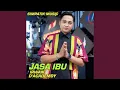 Download Lagu JASA IBU