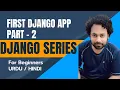 First Django App Step by Step instructions Django tutorial Series Part - 2 2