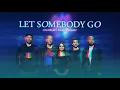 Vietsub | Let Somebody Go - Coldplay, Selena Gomez | Lyrics Video