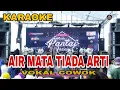 Download Lagu Air mata tiada arti Karaoke Nada Cowok Gerry Mahesa