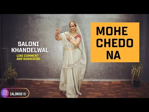 Download MP3 Mohe Chhedo Na Nand Ke Lala | Krishna Radha Special | Lamhe | Wedding Dance | Dance cover By Saloni