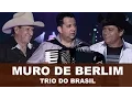 Download Lagu Trio Parada Dura - Muro de Berlim (Áudio Oficial)