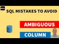 Ambiguous Column in SQL