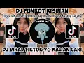 DJ FUNKOT KISINAN || tiwas tak gondeli tenanan sayang ku ws ora kurang kurang DJ VIRAL TIKTOK