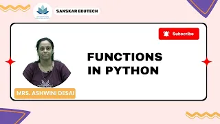 Functions In Python Lecture SanskarEdutech