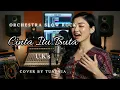Download Lagu Cinta Itu Buta - Uks | Versi Slow Rock Orkestra (Cover Tribute)