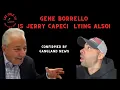 Gene Borrello don t blame me Check out Jerry Capeci Story in Gangland News and other places