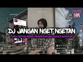 Download Lagu DJ JANGAN NGET NGETAN || tuku ketan neng prapatan balikane mantan YANG LAGI VIRAL TIKTOK