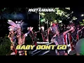 JOGET KARNAVAL JINGLE GAMPINGAN GANK | BABY DONT GO X BARUDAK COCOK UNTUK KOREO KARNAVAL 2025