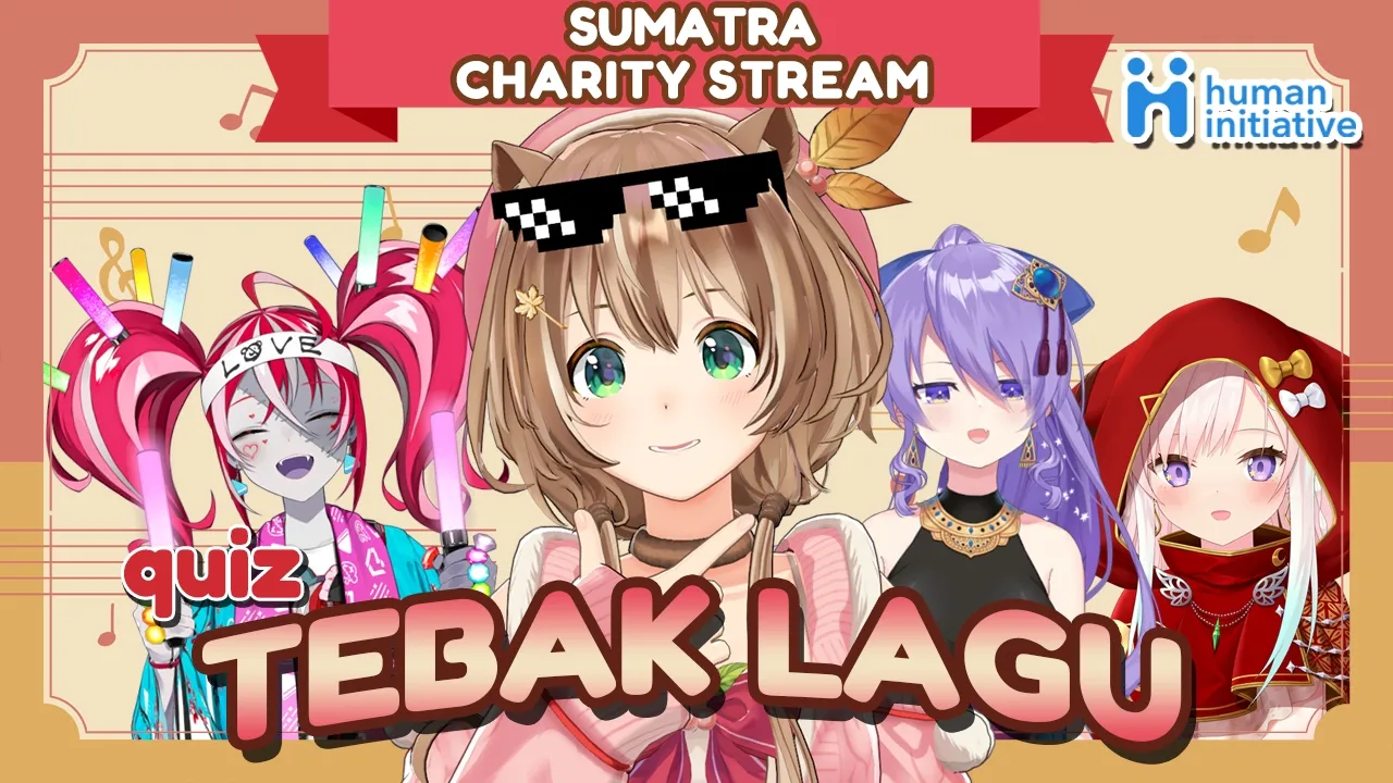 [Sumatra Charity Stream] QUIZ : Tebak Lagu with holoID !!!