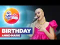 Download Lagu Anne-Marie - Birthday (Live at Capital's Summertime Ball 2022) | Capital