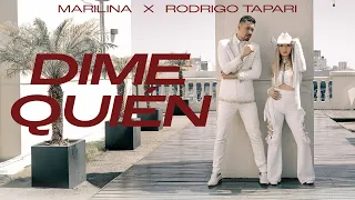Marilina X Rodrigo Tapari - Dime Quién (Video Official)