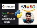 LeetCode Problem 1534 Count Good Triplets Difficulty Easy-Med Python LISTS Nested For Loop