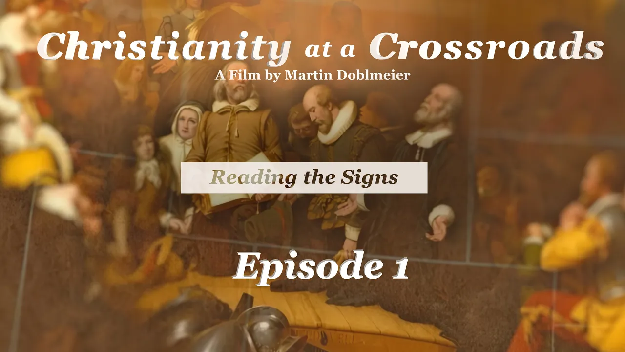 Christianity at a Crossroads (2026) - Episode 1: video thumbnail