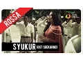 Download Lagu Rossa - Syukur (OST Soekarno) | Official Music Video