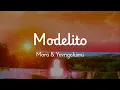 Mora & Yovngchimi - Modelito  (Lyrics)