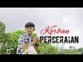 Download Lagu ARFA ARNOLD - KORBAN PERCERAIAN ( LIRIK VIDEO)