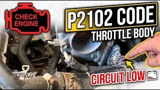 How to Fix P2102 Code Throttle Actuator Control Motor Circuit Low Step-by-Step Guide