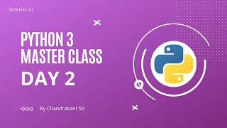 Day 2 Python 3 MasterClass