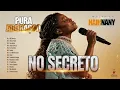 NO SECRETO | Inspirados Nair Nany - Adore e Louve - Louvor que Acalma sua Alma 🙏