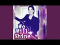 Download Lagu We Will Shine