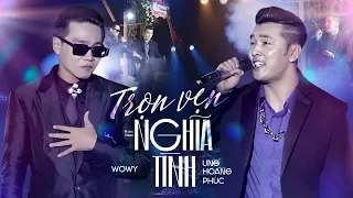 Trọn vẹn nghĩa tình