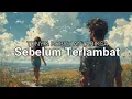 Download Lagu SEBELUM TERLAMBAT - Tony \u0026 Robot Antariksa  #trend #viralvideo