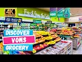 Discover VONS Supermarket near Disneyland in Anaheim California USA 4k
