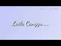 Download Lagu Lirik lagu laila canggung - lesty da academy asia