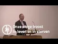 Download Lagu De zekere hoop van een christen. Preek n.a.v. Zo. 1 Heidelberger Catechismus