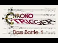 Boss Battle 1 - Chrono Trigger (SNES, 1995) OST - Music Transcription