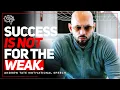 Download Lagu Andrew Tate: SUCCESS IS NOT FOR THE WEAK - 21 Minutes Powerful Speech | Motivational Video